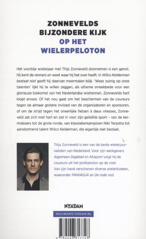 Wilco Kelderman bestaat niet