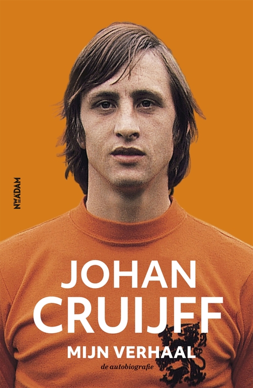 Johan Cruijff – Mijn verhaal