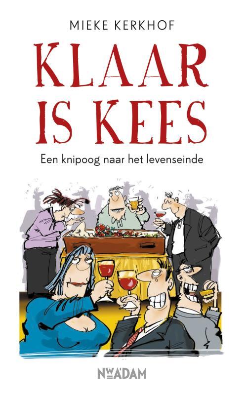 Klaar is Kees