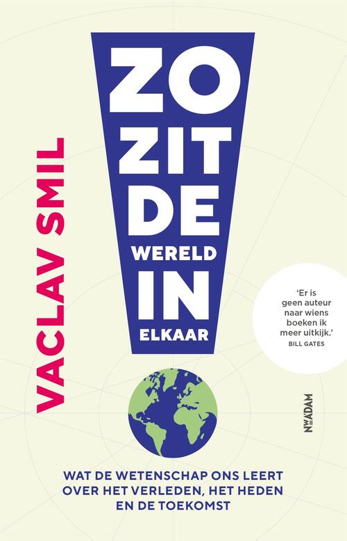 Zo zit de wereld in elkaar