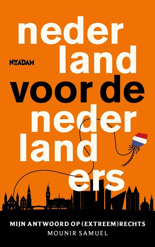 Nederland voor de Nederlanders