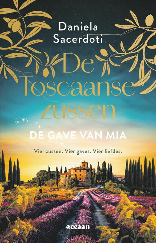 De Toscaanse Zussen 3 - De gave van Mia