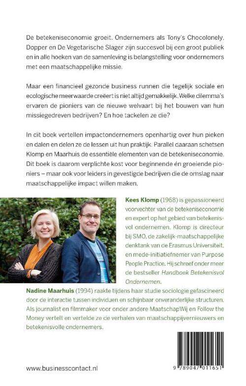 Pioniers van de nieuwe welvaart