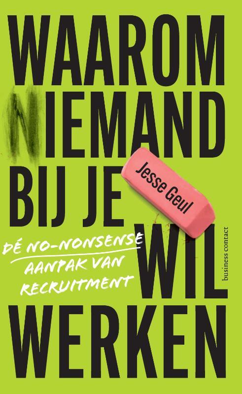 Waarom (n)iemand bij je wil werken