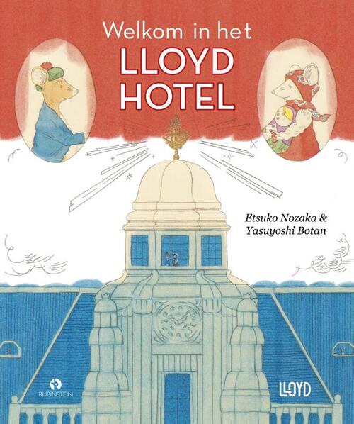 Welkom in het Lloyd Hotel