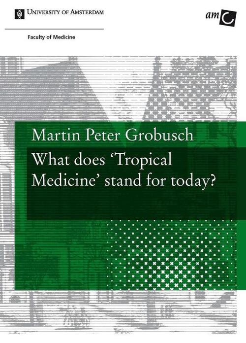 What does Tropical Medicine stand for today?