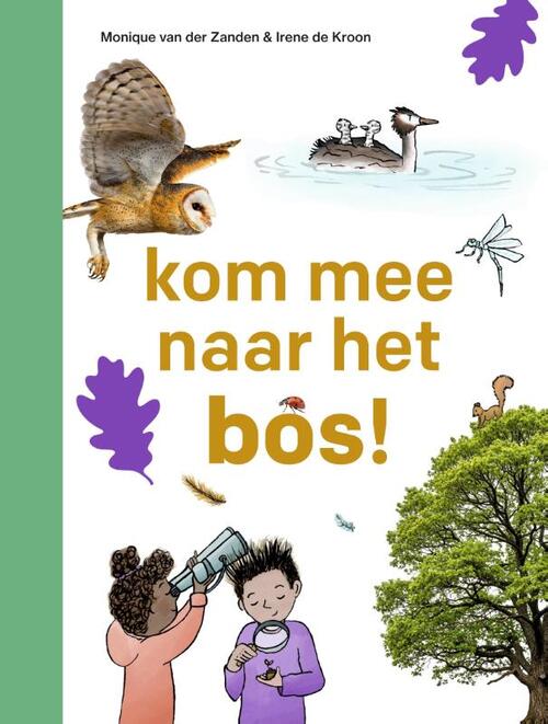 Kom Mee Naar Het Bos!