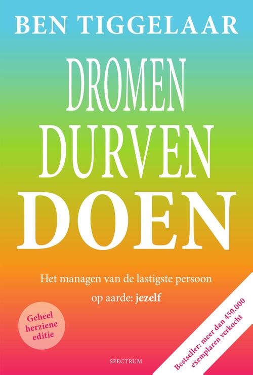 Dromen, Durven Doen