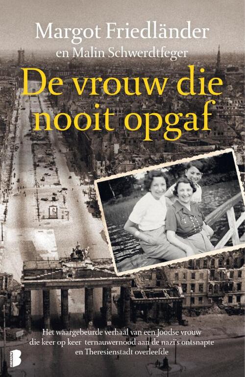 De vrouw die nooit opgaf