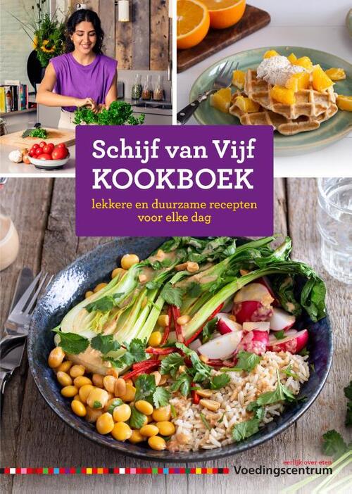 Schijf Van Vijf Kookboek, Stichting Voedingscentrum | Boek ...