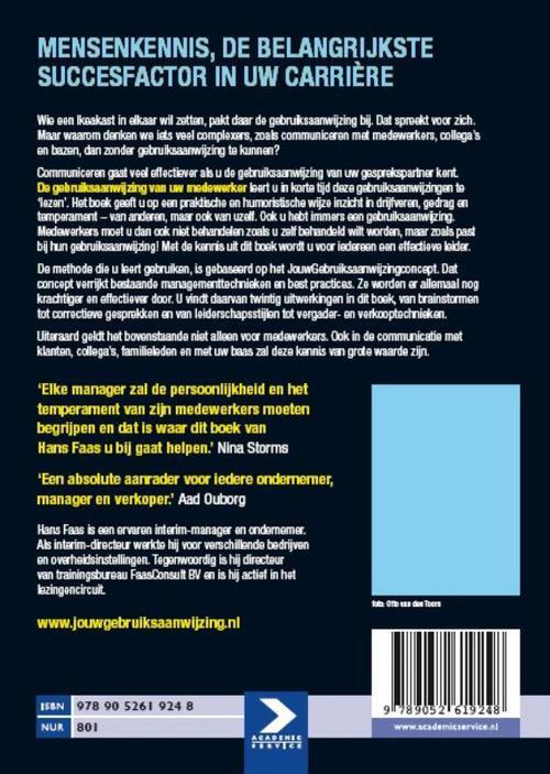 De gebruiksaanwijzing van uw medewerker