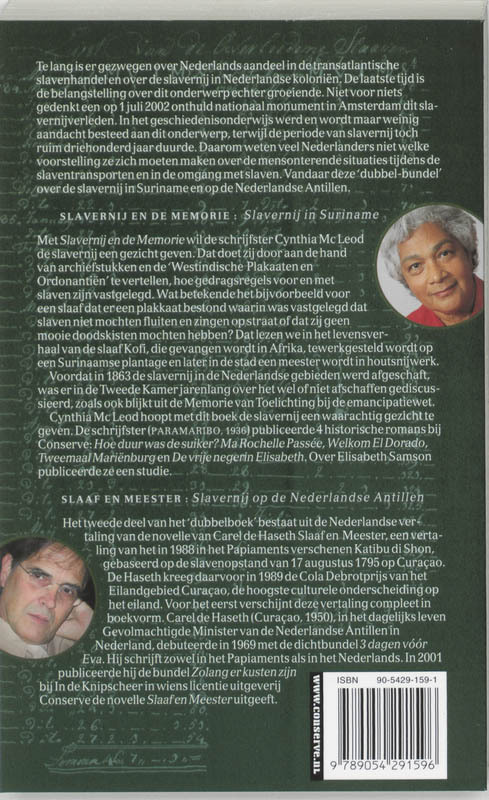 Slavernij en de Memorie / Slaaf en Meester