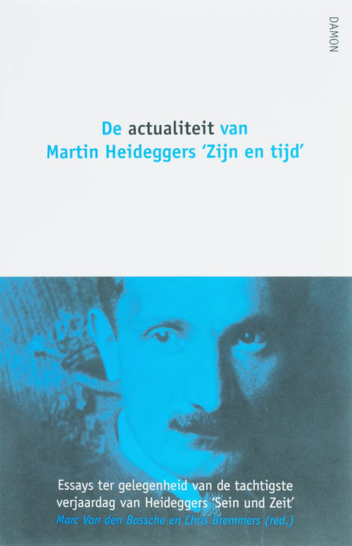 De actualiteit van Martin Heideggers 'Zijn en tijd'