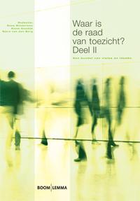 Waar is de raad van toezicht?