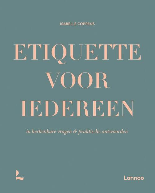 Etiquette voor iedereen