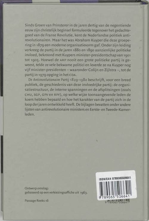 De geschiedenis van de Antirevolutionaire Partij, 1829-1979