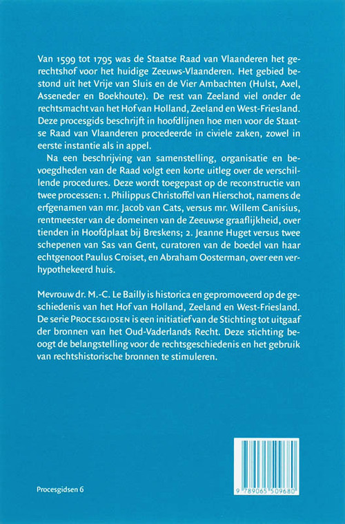 Staatse Raad van Vlaanderen te Middelburg (1599-1795)