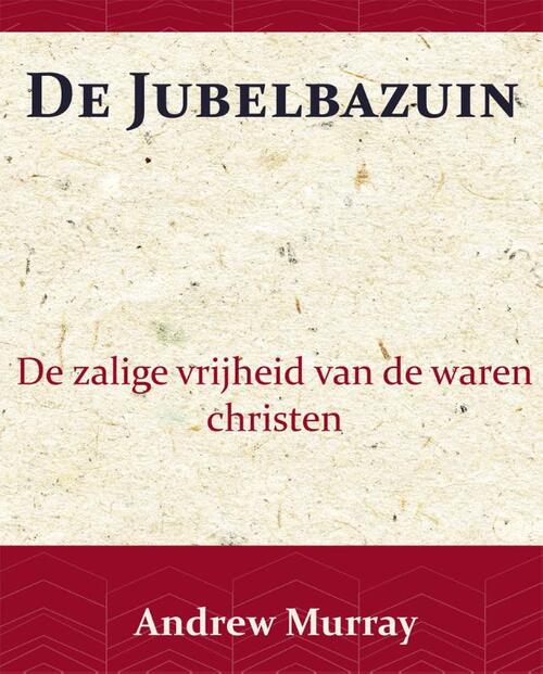 De Jubelbazuin