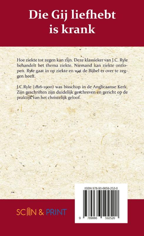 Die gij liefhebt is krank