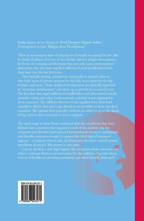 A Third Emergent Migrant Subject Unrecognized in Law: Refugees from 'Development'