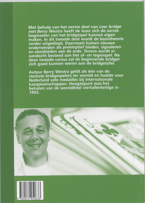 Leer bridge met Berry Westra, deel 2