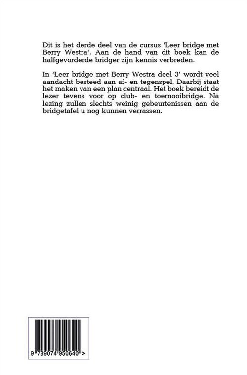 Leer bridge met Berry Westra, deel 3