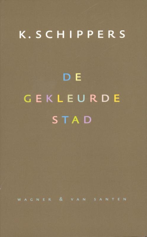 De gekleurde stad