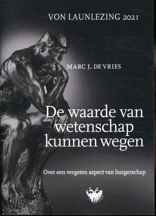De waarde van wetenschap kunnen wegen. Over een vergeten aspect van burgerschap