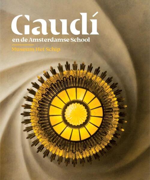 Gaudí en de Amsterdamse School