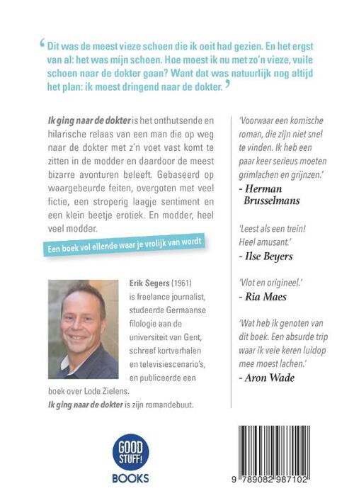 Ik ging naar de dokter