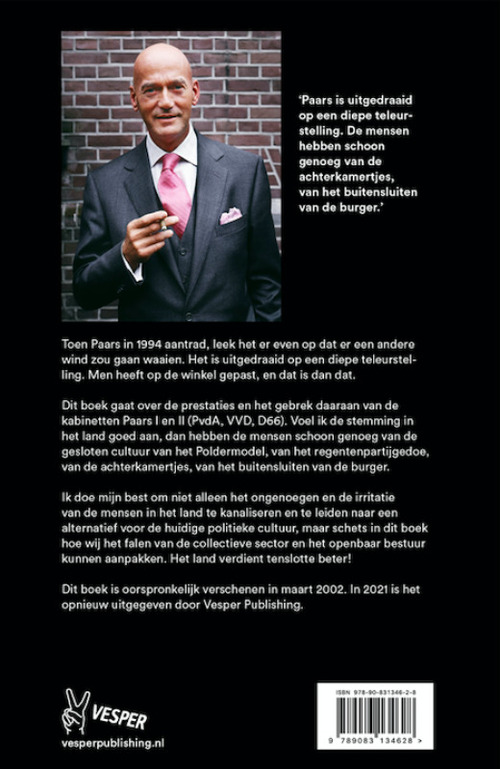 De puinhopen van acht jaar Paars