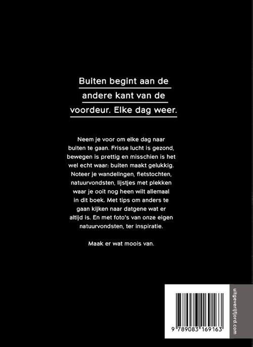 Elke dag naar buiten