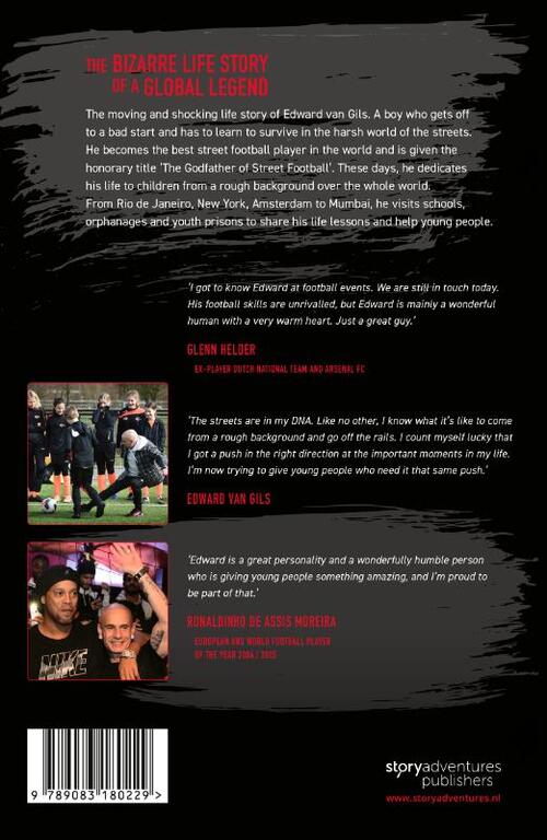 Edward van Gils. The Godfather of Street Football Speaks!