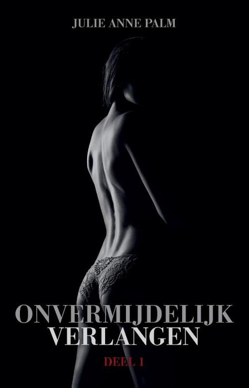 Verbonden 1 - Onvermijdelijk verlangen