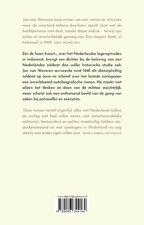Eer de haan kraait