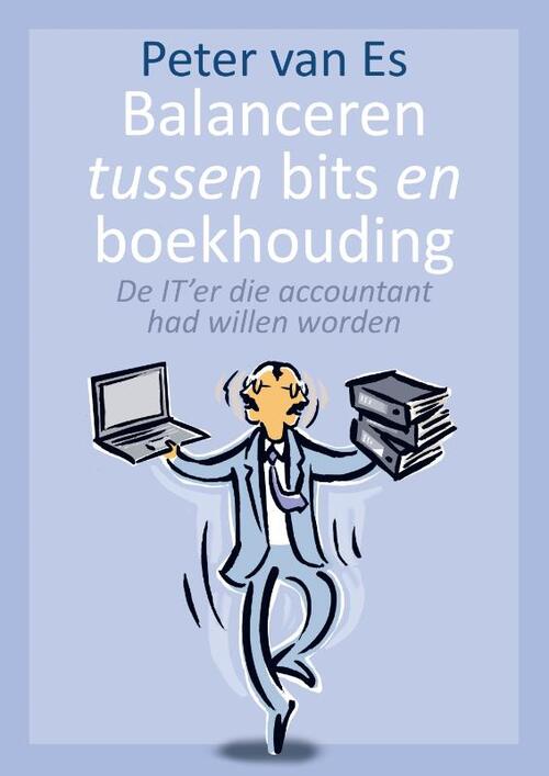 Balanceren tussen bits en boekhouding