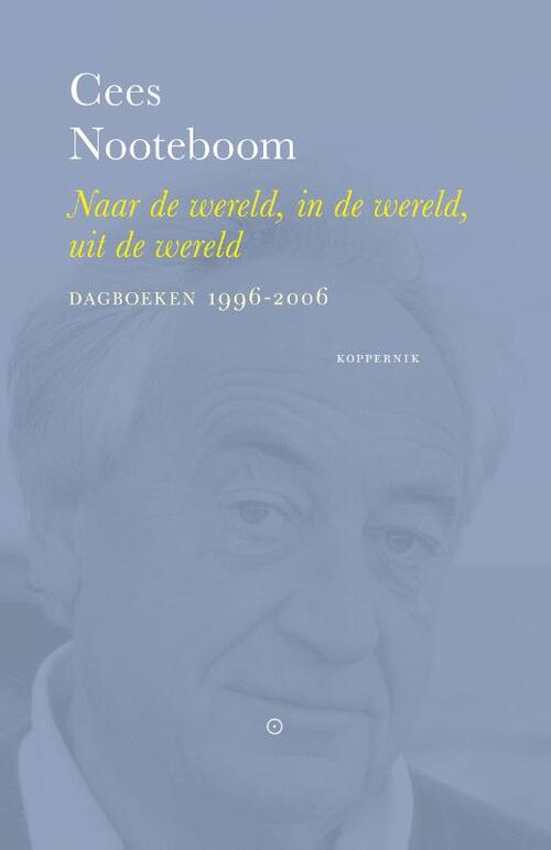 Naar de wereld, in de wereld, uit de wereld