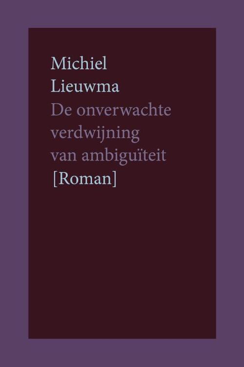 De onverwachte verdwijning van ambiguïteit