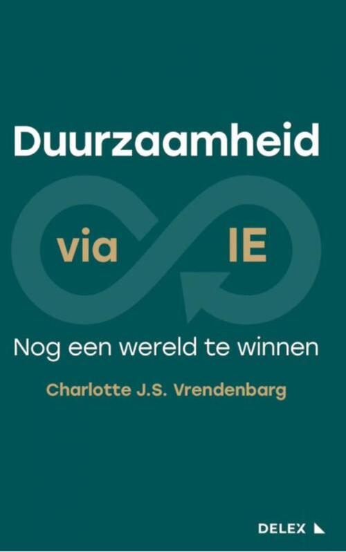 Duurzaamheid Via Ie: Nog Een Wereld Te Winnen