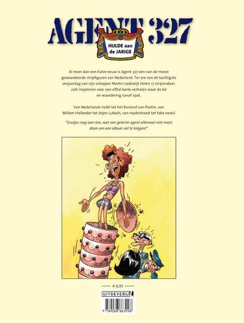 Agent 327 - Hulde aan de jarige