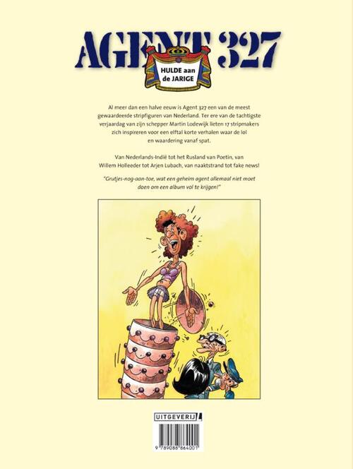 Agent 327 - Hulde aan de jarige