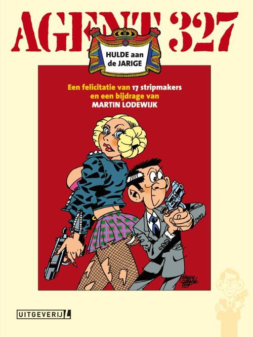 Agent 327 - Hulde aan de jarige