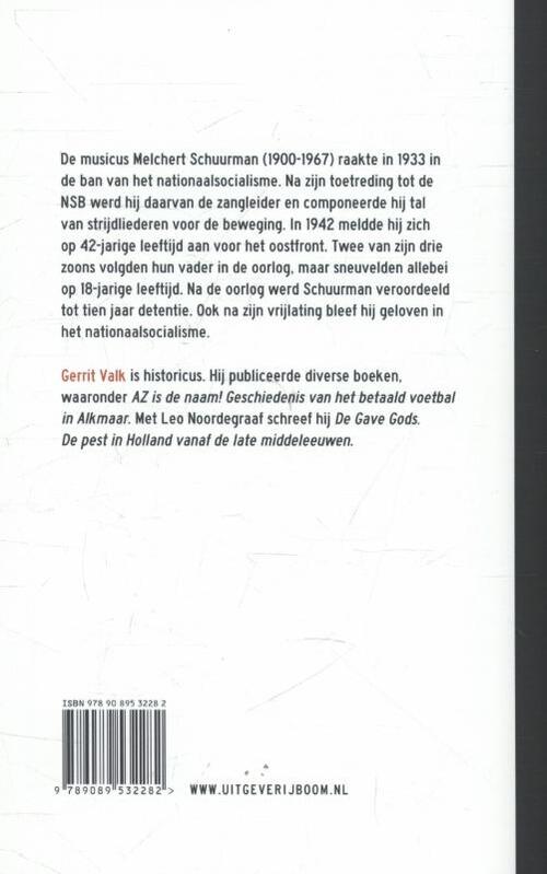 'Pantsers stooten door, stuka's vallen aan' - Melchert Schuurman: een muziekleven in dienst van de NSB en de Waffen-SS