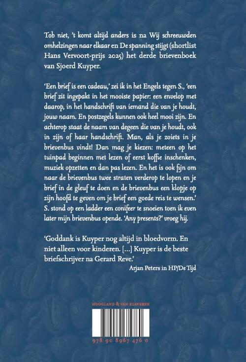 Tob niet, het komt altijd anders