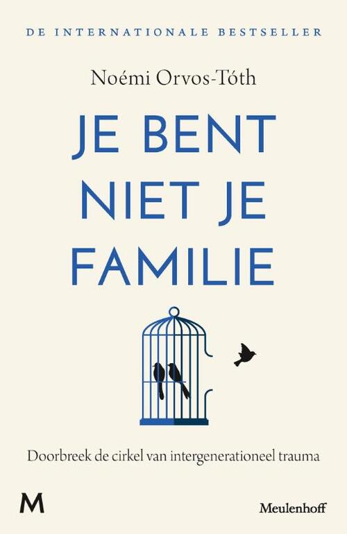 Je bent niet je familie