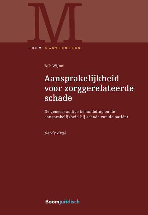 Aansprakelijkheid voor zorggerelateerde schade
