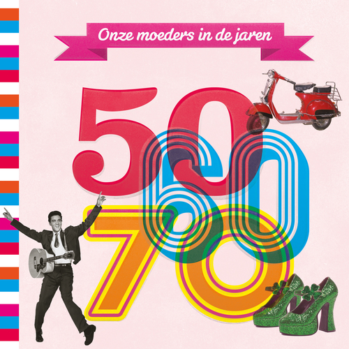 Onze moeders in de jaren 50-60-70