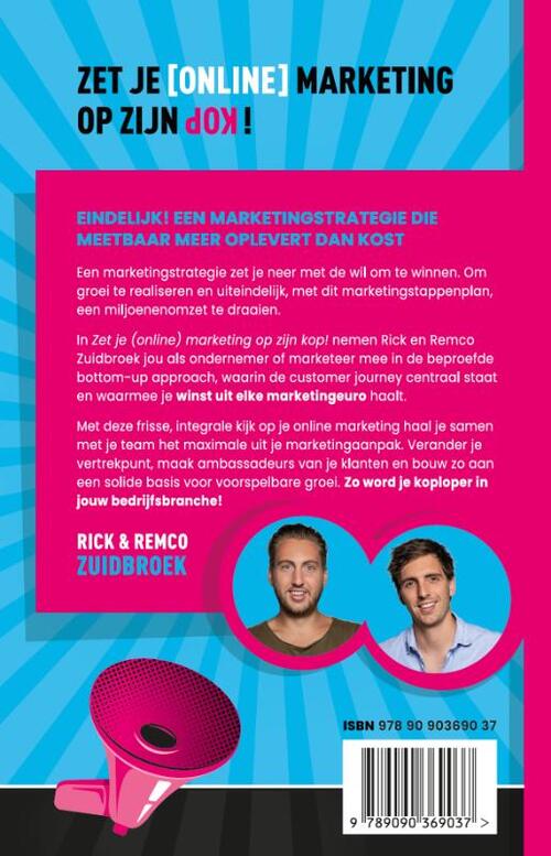 Zet je (online) marketing op zijn kop!