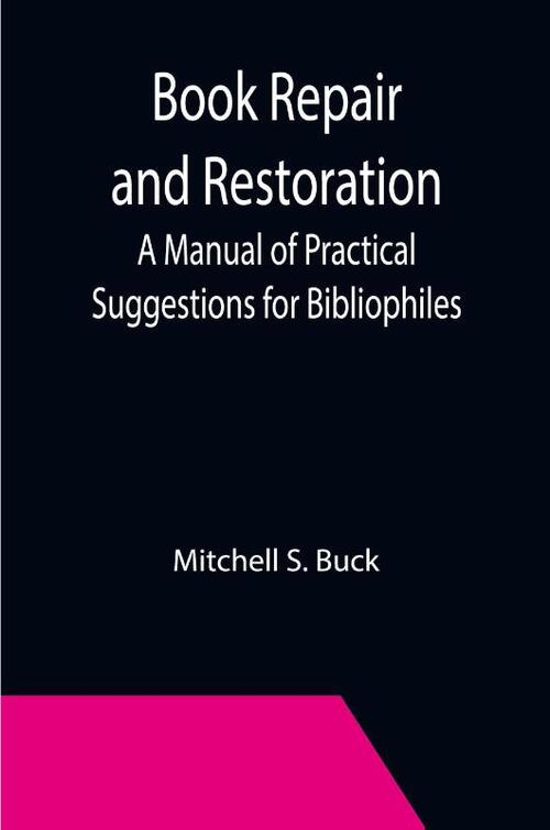 Book Repair and Restoration