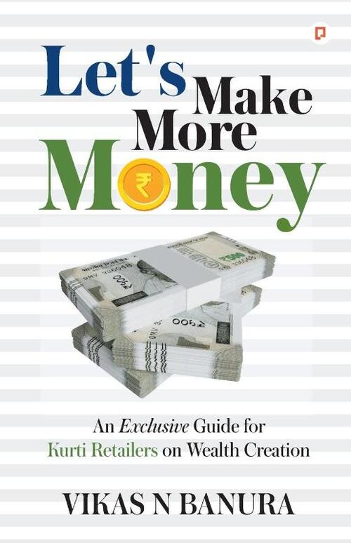 Let's Make More Money